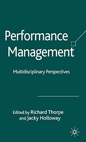 Performance Management: Multidisciplinary Perspectives