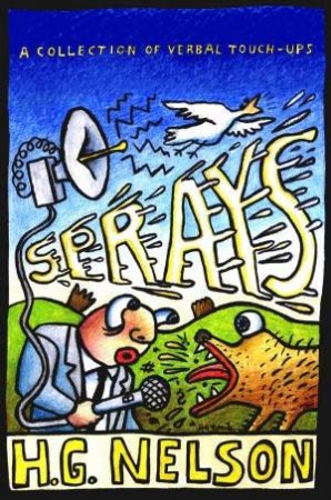 Sprays: A Collection of Verbal Touch-ups