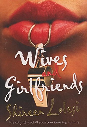 Wives and Girlfriends
