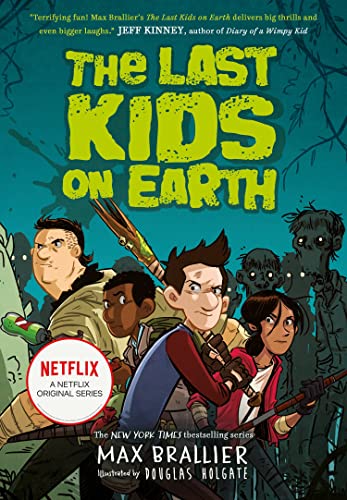 The Last Kids on Earth (The Last Kids on Earth)