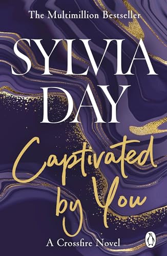 Captivated by You: A Crossfire Novel