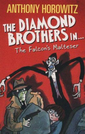 The Diamond Brothers In... The Falcon's Malteser