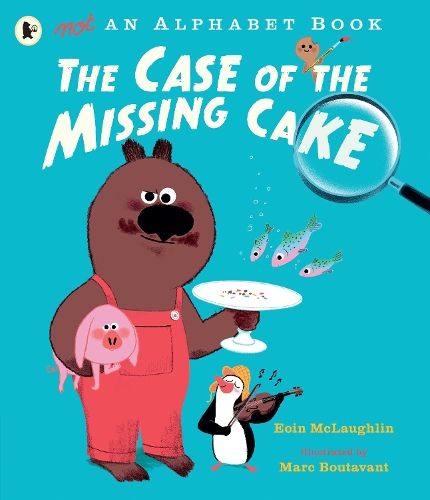 Not an Alphabet Book: The Case of the Missing Cake