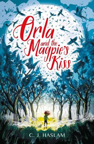 Orla and the Magpie's Kiss