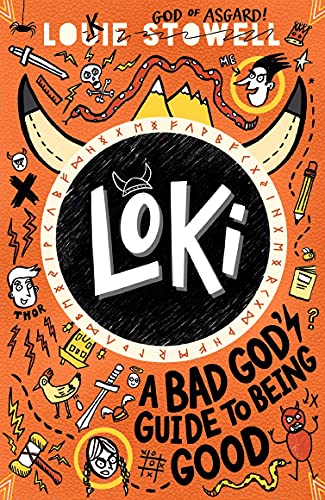 Loki: A Bad God's Guide to Being Good: The No. 1 bestseller