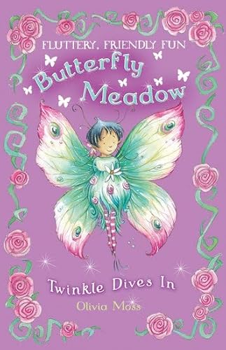 Butterfly Meadow: #2 Twinkle Dives In