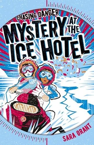 Mystery at the Ice Hotel