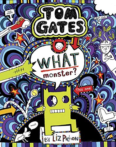 What Monster? (Tom Gates #15) (PB)