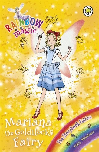 Rainbow Magic: Mariana the Goldilocks Fairy: The Storybook Fairies Book 2