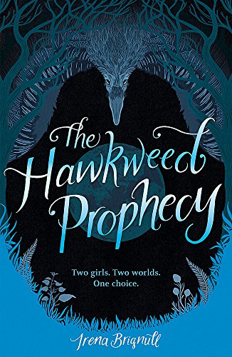 The Hawkweed Prophecy: Book 1