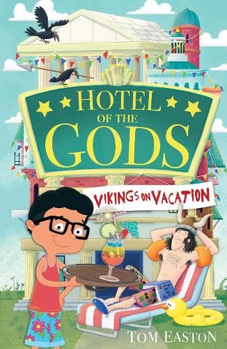 Hotel of the Gods: Vikings on Vacation: Book 2
