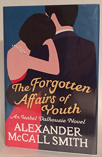 The Forgotten Affairs Of Youth
