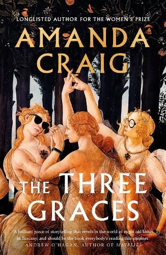 The Three Graces: 'The book everybody should be reading this summer' Andrew O'Hagan
