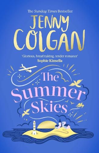 The Summer Skies: Escape to the Scottish Isles with the brand-new novel by the Sunday Times bestselling author