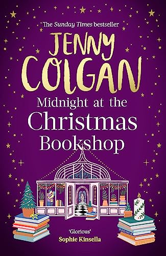 Midnight at the Christmas Bookshop: the cosy and uplifting festive romance from the Sunday Times bestselling author