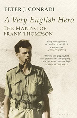 A Very English Hero: The Making of Frank Thompson