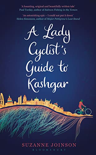 A Lady Cyclist's Guide to Kashgar