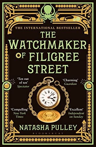 The Watchmaker of Filigree Street: A bewitching tale of historical fantasy, magic, love and a clockwork octopus