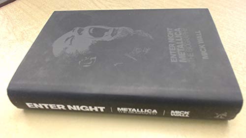 Metallica: Enter Night: The Biography