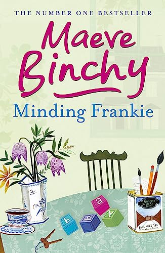 Minding Frankie: An uplifting novel of community and kindness