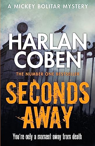 Seconds Away: From the Number One bestselling creator of the hit Netflix series Missing You