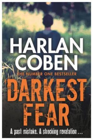 Darkest Fear: A gripping thriller from the #1 bestselling creator of hit Netflix show Fool Me Once