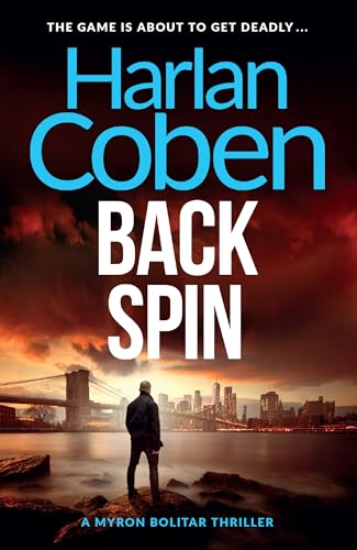 Back Spin: From the Number One bestselling creator of the hit Netflix series Missing You
