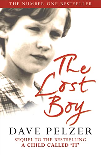 The Lost Boy: The remarkable sequel to million-copy bestseller A Child Called It