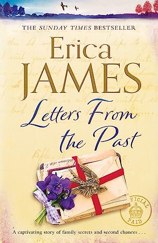 Letters From the Past: The bestselling family drama of secrets and second chances