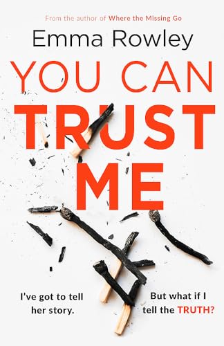 You Can Trust Me: The gripping, glamorous psychological thriller you won't want to miss