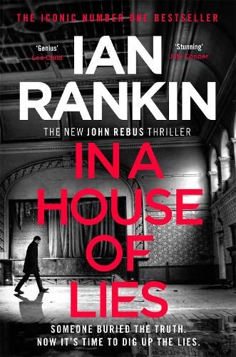 In a House of Lies: The #1 bestselling series that inspired BBC One's REBUS