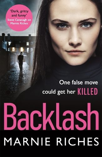 Backlash: The gripping crime thriller that will keep you on the edge of your seat