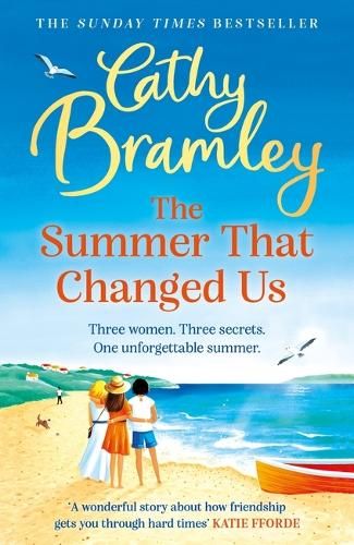 The Summer That Changed Us: The uplifting and escapist read from the Sunday Times bestselling storyteller