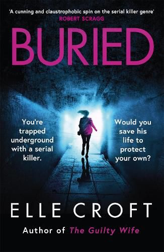 Buried: A serial killer thriller from the top 10 Kindle bestselling author of The Guilty Wife