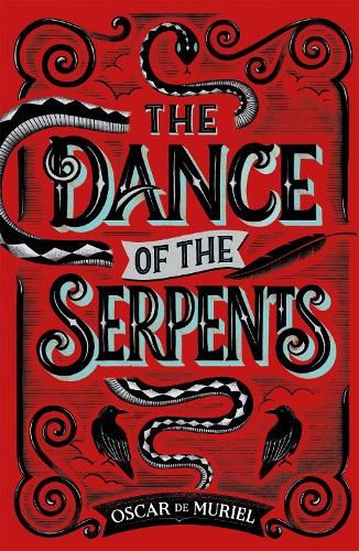 The Dance of the Serpents: The Second Frey & McGray Mystery