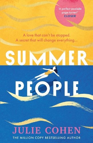 Summer People: The captivating and page-turning poolside read you don't want to miss this year!