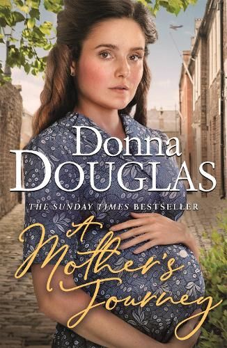 A Mother's Journey: A dramatic and heartwarming wartime saga from the bestselling author