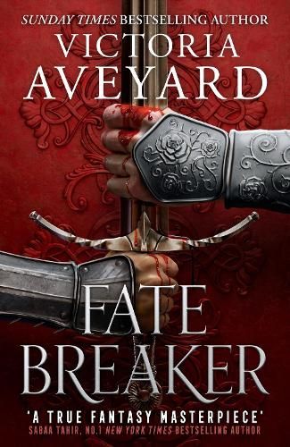 Fate Breaker: The epic conclusion to the Realm Breaker series from the author of global sensation Red Queen