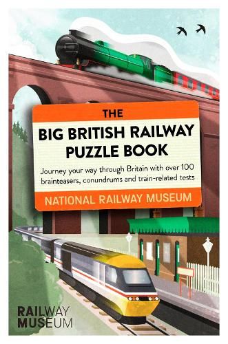 The Big British Railway Puzzle Book: Perfect for puzzle lovers!