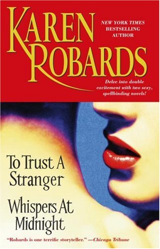 To Trust a Stranger: Whispers at Midnight