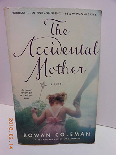 The Accidental Mother