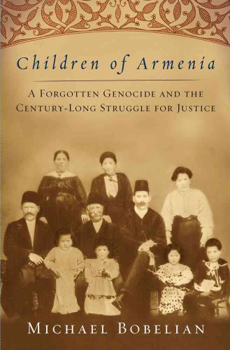 Children of Armenia: Massacre, Memory, and the Pursuit of Justice