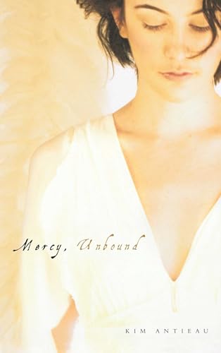 Mercy, Unbound