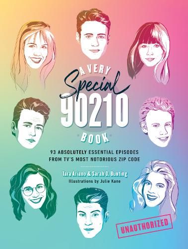 A Very Special 90210 Book: 100 Absolutely Essential Episodes from TV's Most Notorious Zip Code