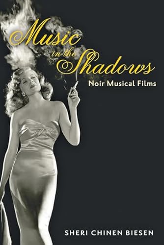 Music in the Shadows: Noir Musical Films