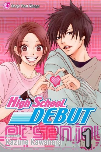 High School Debut: v. 1