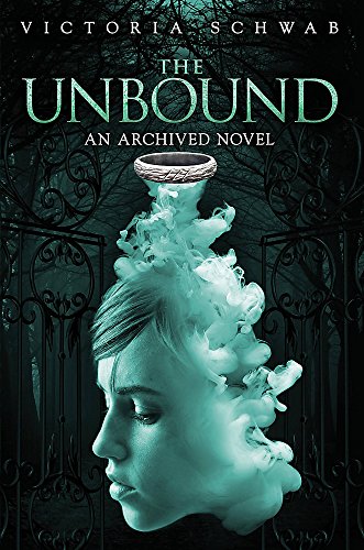 The Unbound: An Archived Novel