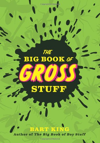 The Big Book of Gross Stuff