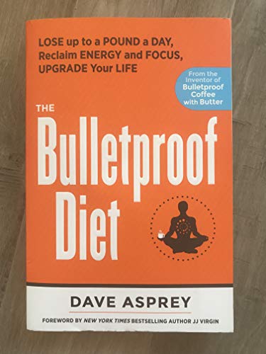 The Bulletproof Diet