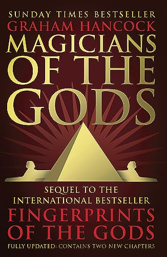 Magicians of the Gods: Evidence for an Ancient Apocalypse